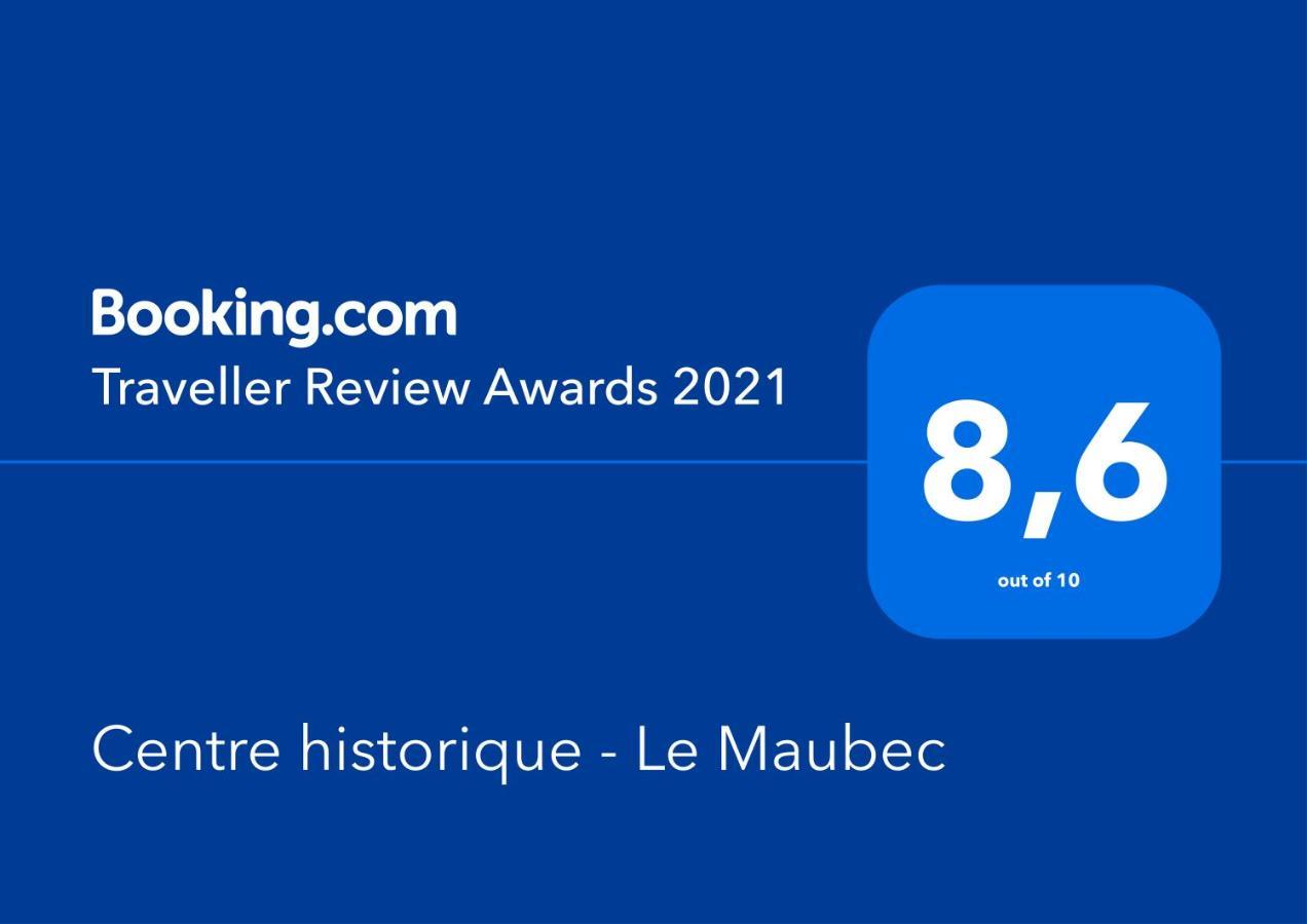 Centre Historique - Le Maubec Bordéus